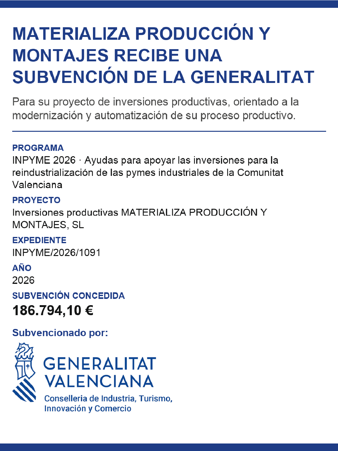 Cartel de Materializa Producción y Montajes anunciando la subvención de la Generalitat Valenciana: programa INPYME 2026, proyecto Inversiones productivas, expediente INPYME/2026/1091 y subvención concedida de 186.794,10 €.
